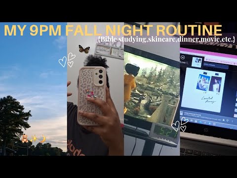 9pm FALL NIGHT ROUTINE 🍁🧸 | bible studying,skincare & unwinding!