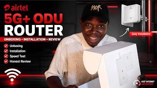 Airtel 5G+ ODU Router Review (2026) | Unboxing, Installation & Speed Test in Nigeria screenshot 5