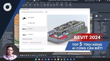 OneCAD I Bạn có biết I Revit 2024 - Top 5 tính năng ai cũng cần biết!