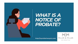 What Is A Notice Of Probate