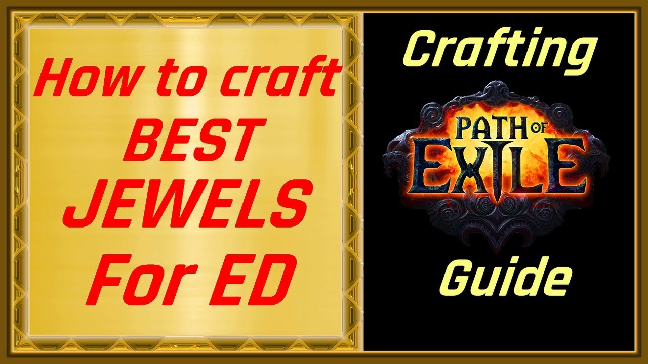 Path of Exile 3.7 Crafting Guide - How to craft gear for ED build Part ...