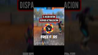 EL MEJOR BOTON DE DISPARO PARA DAR TODO ROJO EN FREE FIRE 2023  MEJORES BOTONES DE DISPARO