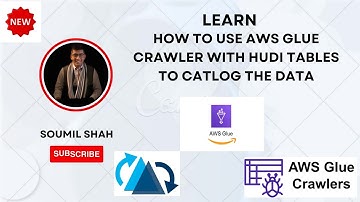learn How to use AWS Glue Crawler with Hudi Tables to Catlog the Data