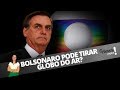 BOLSONARO PODE TIRAR GLOBO DO AR? | MYNEWS EXPLICA