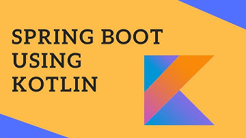 Spring Boot (Spring MVC and JPA) App using Kotlin in Java 8 runtime | Tech Primers