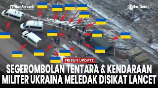 Infanteri Ukraina, 3 Mini Bus dan Truk Dihantam Lancet Rusia