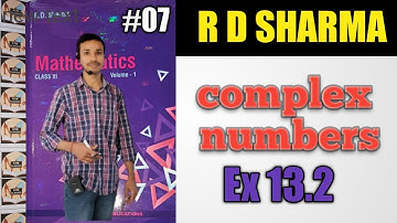 R D SHARMA Complex numbers Ex 13.2 solution @ATM Classes By Satyam