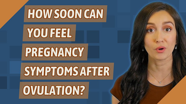 How soon after ovulation can you experience pregnancy symptoms