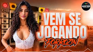VEM SE JOGANDO - VERSÃO FORRÓZIN ❤️ JACK DO FORROZIN ATUALIZADO 2026
