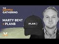 The Crypto Gathering - Marty Bent Interviews PlanB