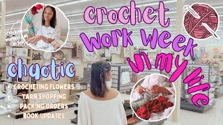 crochet WORK week in my life pt.2  | crocheting mothers day orders | book updates | crochet vlog