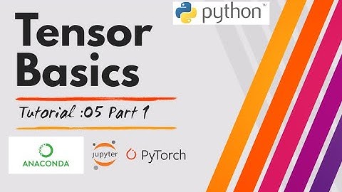 Tutorial 05:  Tensor Basics In PyTorch in Urdu/Hindi | Deep Learning | Python