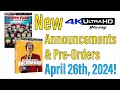 New 4k ubluray announcements  preorders for april 26th 2024