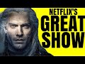 What Makes THE WITCHER Great - Netflix's Underrated Hit