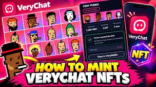 How to Mint your Verychat, VeryPunk NFTs, step by step Guide How to Mint your Verychat, VeryPunk NFTs, step by step Guide