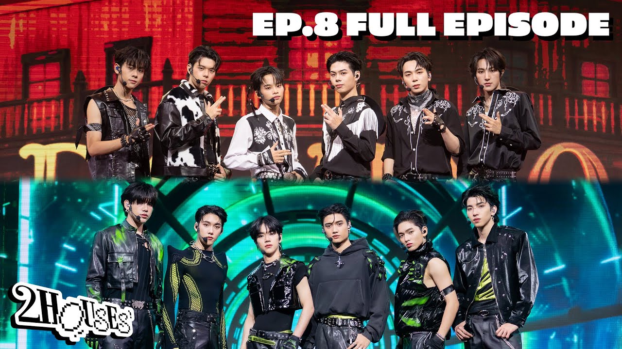 2HOUSES PROJECT สองบ้าน หนึ่งฝัน EP.8 | FULL EP | 5 กรกฎาคม 68 [ENG SUB]