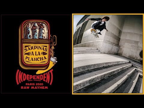 RAW MAYHEM Sardinas A La Plancha: Paris Tour 2020 | Independent Trucks