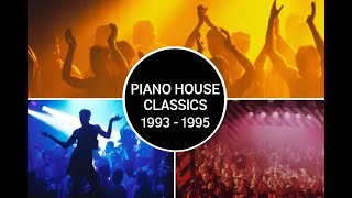 Piano House Classics Mix (1993-1995)