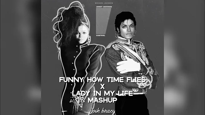 Janet & Michael Jackson - Funny How Time Flies x T...