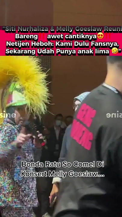 Reuni Legendaris! Siti Nurhaliza & Melly Goeslaw Awet Cantik! #shortvideo #SitiNurhaliza