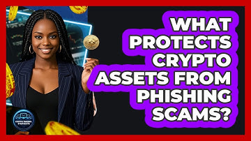 What Protects Crypto Assets From Phishing Scams? - Crypto Trading Strategists