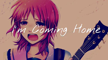 Nightcore - I'm Coming Home (without rap)