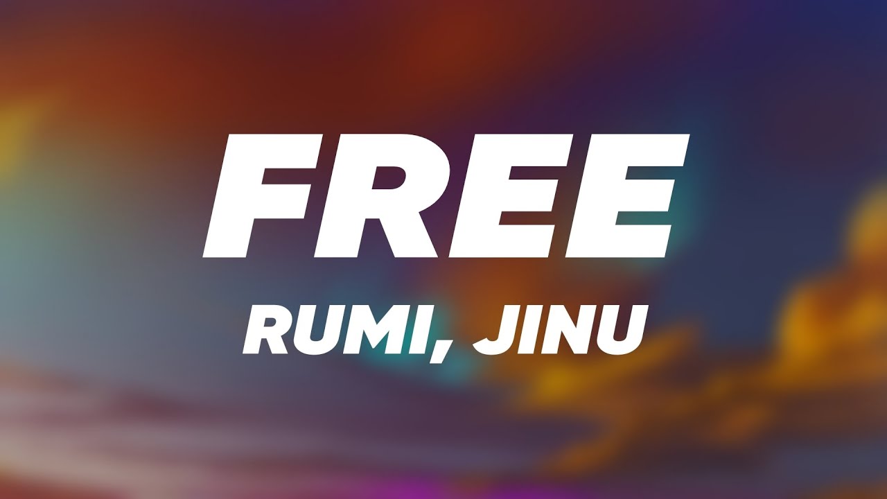 Rumi, Jinu, EJAE, Andrew Choi, K-Pop Demon Hunters - Free (Lyrics) Rumi, Jinu, EJAE, Andrew Choi, K-Pop Demon Hunters - Free (Lyrics)