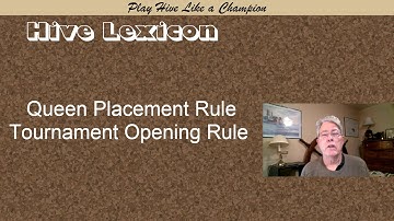 Hive Lexicon - Queen Placement Rules