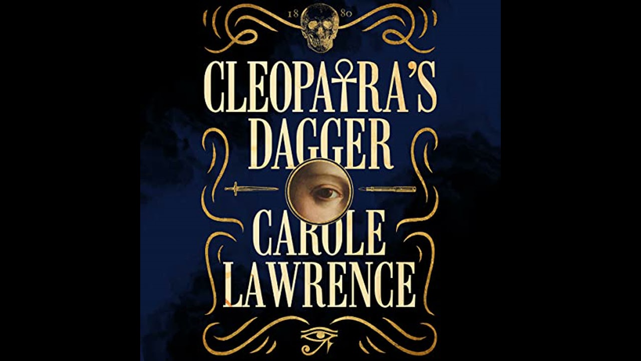 Cleopatra's Dagger by Carole Lawrence | Full Audiobook