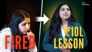 The Client Who Fired Me Taught Me This ₹10 Lakh Lesson