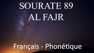 APPRENDRE SOURATE AL FAJR 89 - Français Phonétique Arabe - Al Afasy Resimi