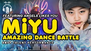 #Mpp Talent Performance #Miyu #Battledance Ft #Angelslikeyou #Viral