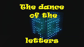 10x10x10 RGB-LED-cube (part4) WORDS - The dance of the letters in a