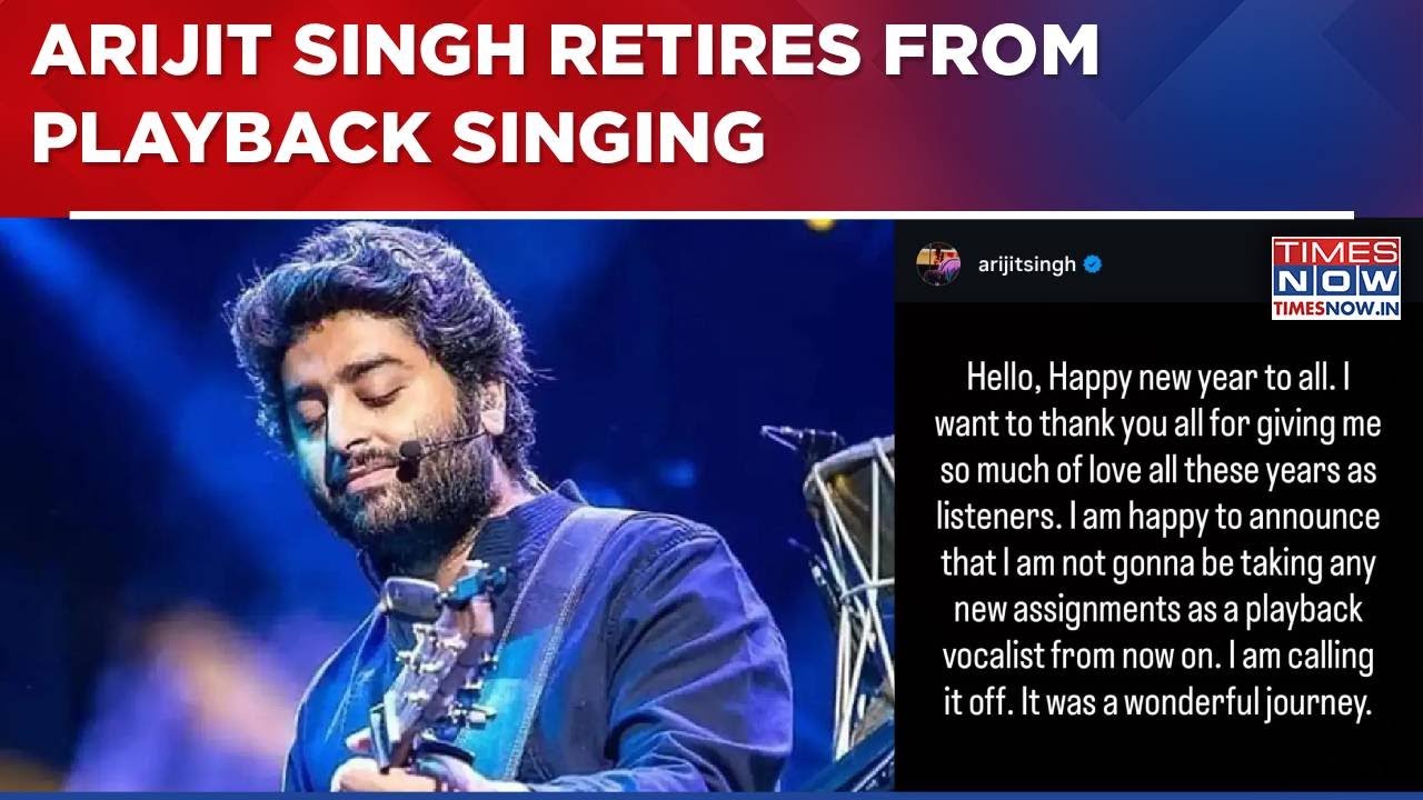 Arijit Singh Announces Retirement From Playback Singing: 'I Am Calling It Off' | Breaking News