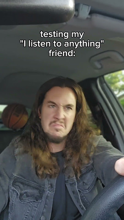 testing my 'I listen to anything' friend: #metalheads #heavymetal #funny #comedyskit