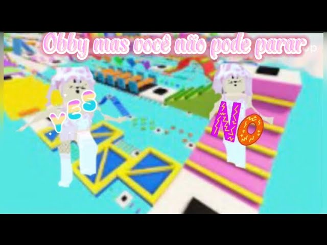 NÃO FIQUE PARADO NO ROBLOX! (DON'T STOP Obby) 