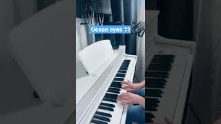 Ocean eyes by Billy Eilish piano cover #billyeilish #oceaneyescover #oceaneyes #pianocover #shorts
