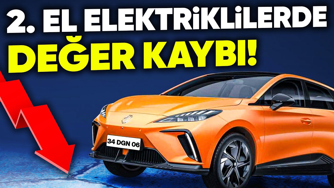 İkinci El Elektrikli Araçlarda DEĞER KAYBI!