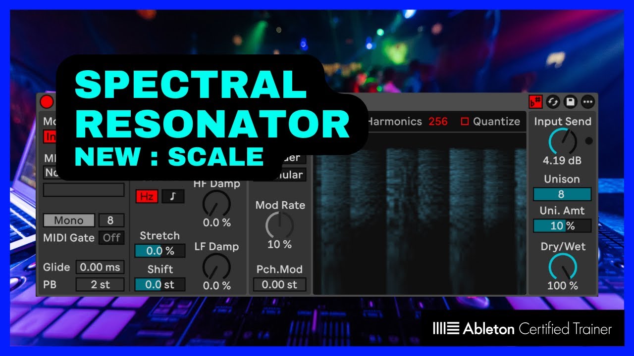 Ableton Live 12 : Nouvel Spectral Resonator avec Scale