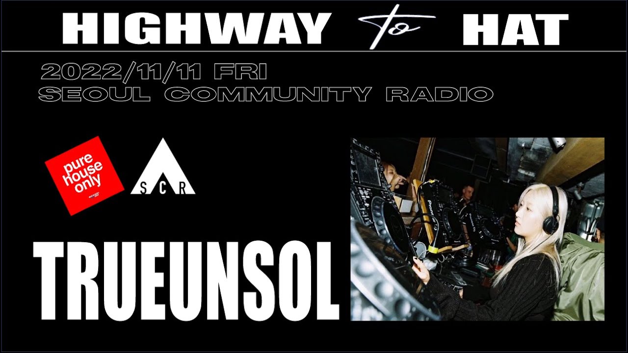 TRUEUNDSOL - Highway to Hat - House set - SCR