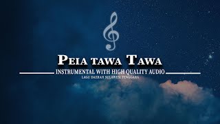 PEIA TAWA TAWA INSTRUMENTAL WITH HIGH QUALITY AUDIO - LAGU DAERAH SULAWESI TENGGARA