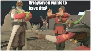 [TF2] Would You Rather 2 part 1 - Arrayseven Wants a Sexchange