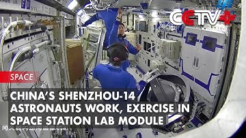 China’s Shenzhou-14 Astronauts Work, Exercise in Space Station Lab Module