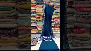 New ? Mirror Work Naira Cut Dresses ? Partywear Wear Nairacut Dress ?shree Siyala Boutique naira