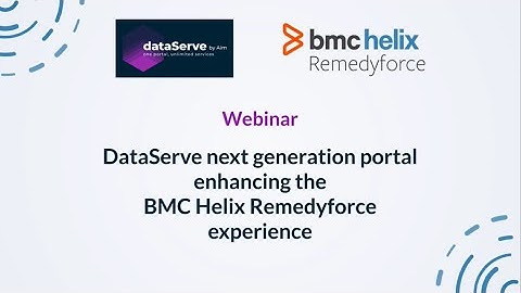 Webinar - dataServe®: AI self-service for Remedyforce