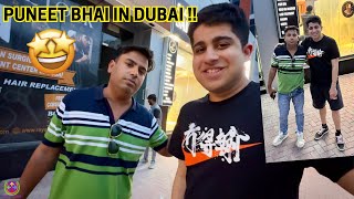 PUNEET SUPERSTAR ROASTED ME in DUBAI !!