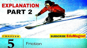 DAV CLASS 8 SCIENCE CHAPTER 5 FRICTION PART 2 | EXPLANATION BY EDUMAGNET