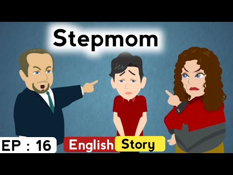 Stepmom Part 16 English Story Animated Stories English Stories With Subtitles Learn English