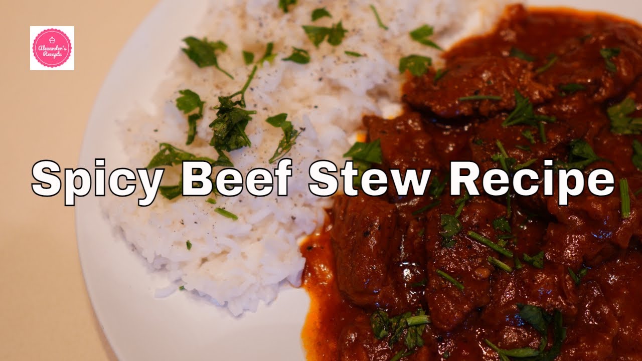 Spicy Beef Stew Recipe