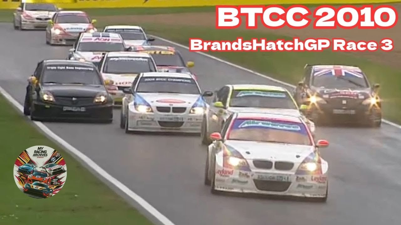 BTCC 2010 Round03 BrandsHatchGP Race 3 full